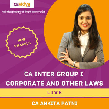 Picture of CA INTER NEW SYLLABUS GROUP I CORPORATE AND OTHER LAWS FULL LECTURES LIVE BY CA ANKITA PATNI